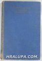 THE SELECTED NOVELS OF W. SOMERSET MAUGHAM, Vol. 1, London 1956